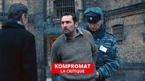 Kompromat Film - Critique de Kompromat (Film, 2022) - Todaycastlive