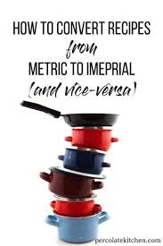 convert recipes from metric to imperial