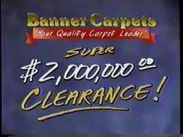 1991 banner carpets super clearance