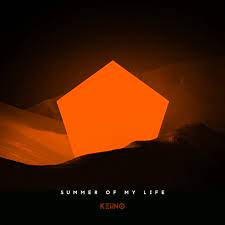 Summer Of My Life - Single by KEiiNO | Spotify