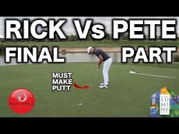 I'm just going to hit a nine iron and i'm going to. Rick Vs Pete The Final Part Must Make Putts