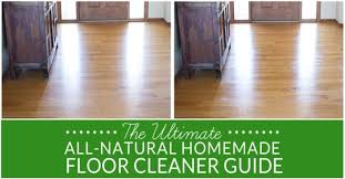 The Ultimate All Natural Homemade Floor