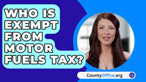 who is exempt from motor fuels tax