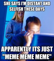 Redditors Wife memes | quickmeme via Relatably.com
