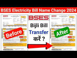 bses electricity bill name change