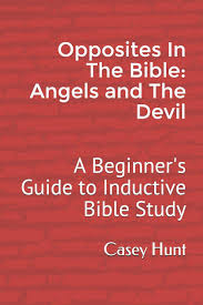 Opposites In The Bible Angels And The Devil A Beginners