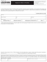 You didn't previously have to file a return or you have no penalties for the 3 tax years prior to the tax year in which you received a penalty. Form R 20128 Download Fillable Pdf Or Fill Online Request For Waiver Of Penalties Louisiana Templateroller
