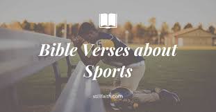 The most common sports bible verse material is metal. Sports Bible Verses Kjv News Sport Tips And Review