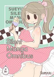 Sueyuu) Silent Manga Omnibus 
