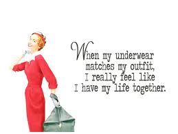 Quirky Quotes by VintageJennie at Etsy.com | &quot;Matching Underwear ... via Relatably.com