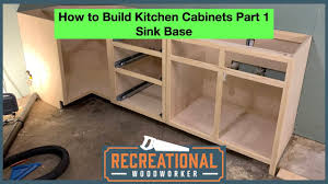 how to build kitchen cabinets part 1