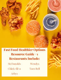 fast food healthier options resource