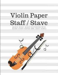 Blank Violin Music Book For Beginner Staff Stave Sheet