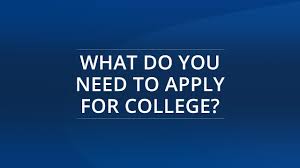 Philip's college is our highest priority. What Do You Need To Apply For College Frank Financial Aid