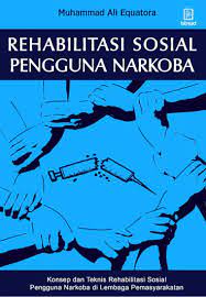 Dari hasil pemeriksaan, dokter kemudian bisa memberikan resep obat tertentu untuk mengurangi gejala sakau. Jual Buku Rehabilitasi Sosial Pengguna Narkoba Oleh Muhammad Ali Equatora Gramedia Digital Indonesia