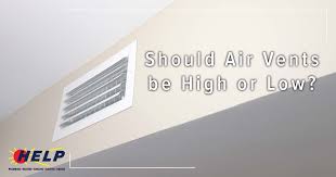 should air vents be high or low help