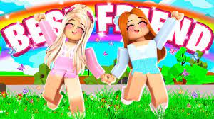 meeting my best friend in roblox you