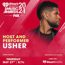 We are excited to be continuing our partnership with fox on this unforgettable evening. Usher To Host 2021 Iheartradio Music Awards Latf Usa