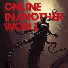 Online in another world