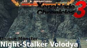 Xenoblade Chronicles 3 - Night-Stalker Volodya Location [Unique Named  Monster] - YouTube