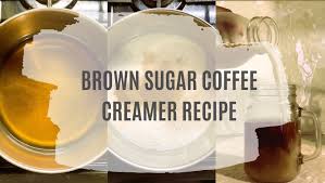 our brown sugar coffee creamer recipe