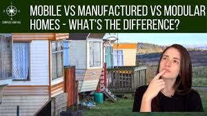 mobile vs manufactured vs modular homes