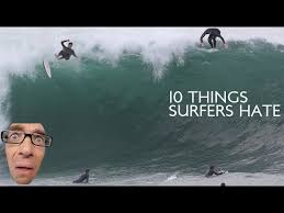10 things surfers you