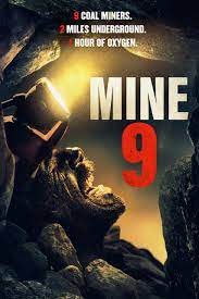 The best survival movies pare everything down to the most essential elements: Mine 9 2019 Imdb