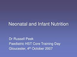 ppt neonatal and infant nutrition