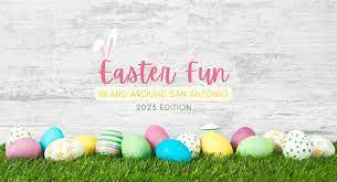 easter fun in and around san antonio
