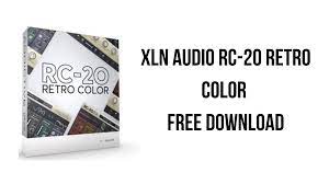 xln audio rc 20 retro color free