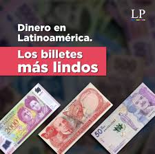 Galería: Dinero en Latinoamérica. Los billetes más lindos de la región - LatinAmerican Post