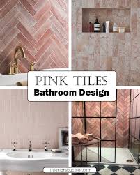 Pink Tiles Bathroom Ideas Interiors