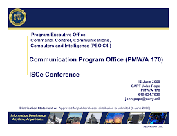 Communication Program Office Pmw A 170 Isce Conference