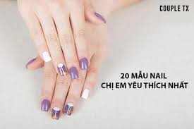 20 mẫu nail Được chị em yêu thích nhất