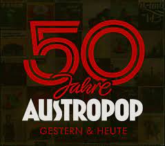 Austropop von den 70ern bis heute