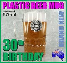 30th birthday plastic beer mug stein