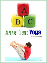 yoga poses for kids alphabet yoga