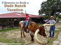 dude ranch vacation 9 reasons to book