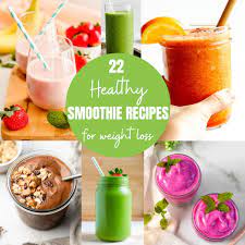 22 best weight loss smoothies easy