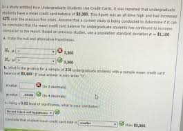 Because of the way credit card companies track your spending, a negative number on your credit card statement sometimes means you were refunded back some of your available credit. In A Study Entitled How Undergraduate Students Use Chegg Com