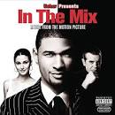 In the Mix [Music from the Motion Picture]