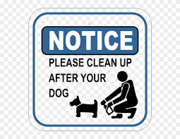 Please Clean Up After Your Dog Sign No Cell Phone In