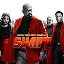 Shaft [2019] [Original Motion Picture Soundtrack]