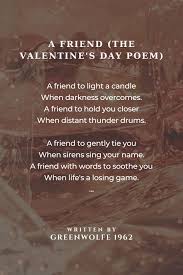 a friend the valentine s day poem a