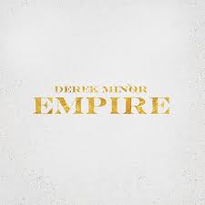 Derek Minor Hits 1 On Itunes Rap Hip Hop Charts With Empire
