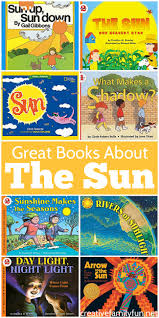Fun Childrens Books About The Sun Creative Family Fun