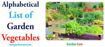 alphabetical list of garden vegetables