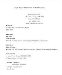 Resume Sample No Work Experience Sample High School Resume With No