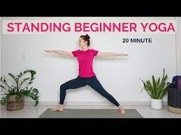 20 min standing yoga for beginners